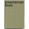 Preacherman Blues by Jihad