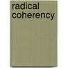 Radical Coherency door David Antin