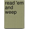 Read 'Em and Weep door Onbekend