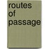 Routes of Passage