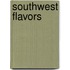 Southwest Flavors