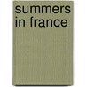 Summers in France door Kathyrn Ireland