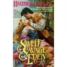 Sweet Savage Eden door Heather Graham