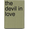 The Devil In Love door Jacques Cazotte
