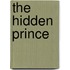 The Hidden Prince