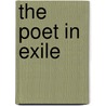 The Poet in Exile by Ray Manzarek