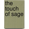 The Touch of Sage door Marcia Lynn Mcclure