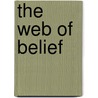The Web Of Belief door Willard V. Quine