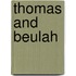 Thomas and Beulah