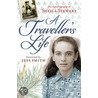 A Traveller's Life door Sheila Stewart