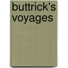 Buttrick's Voyages door Tilly Buttrick