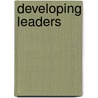 Developing Leaders door Linda K. Kirby