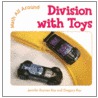 Division With Toys by Jennifer Roy