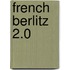French Berlitz 2.0