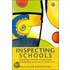 Inspecting Schools