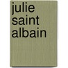 Julie Saint Albain door Sophie Tieck-Bernhardi