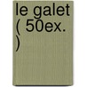 Le Galet ( 50ex. ) door Rene Magritte