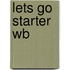 Lets Go Starter Wb