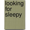 Looking for Sleepy door Maribeth Boelts