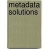 Metadata Solutions door Adrienne Tannenbaum