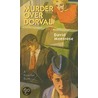 Murder Over Dorval door David Montrose