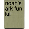 Noah's Ark Fun Kit door Kits For Kids