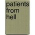 Patients From Hell
