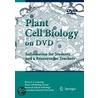 Plant Cell Biology door Brian E.S. Gunning