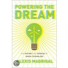 Powering The Dream door Muhammad Yunus