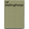 Raf Skellingthorpe by Derek Brammer