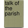 Talk of the Parish door Margaret Donnelly