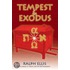 Tempest And Exodus