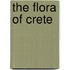 The Flora of Crete