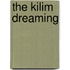 The Kilim Dreaming