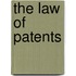 The Law of Patents