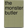 The Monster Butler door Allan Nicol