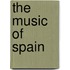 The Music Of Spain