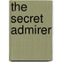 The Secret Admirer