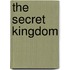 The Secret Kingdom