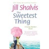 The Sweetest Thing by Jill Shalvis