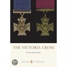 The Victoria Cross door Peter Duckers