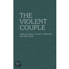 The Violent Couple by William A. Stacey