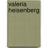 Valeria Heisenberg