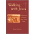 Walking With Jesus