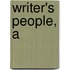 Writer's People, A