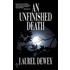 An Unfinished Death