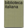 Biblioteca Italiana door Alessandra Strozzi