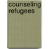 Counseling Refugees