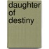 Daughter of Destiny
