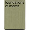 Foundations Of Mems by Liu Chang